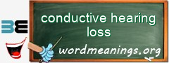 WordMeaning blackboard for conductive hearing loss